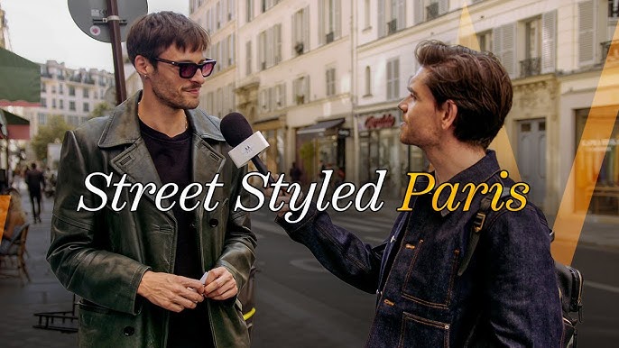Get the Look: Decoding Paris Street Style Mens Fashion